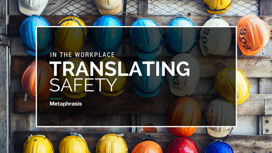 Translating Safety in Your Workplace Translation Employee Handbook Safety Data Sheets