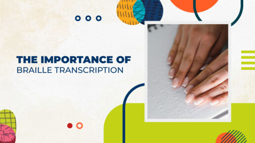 Importance of Braille Transcription