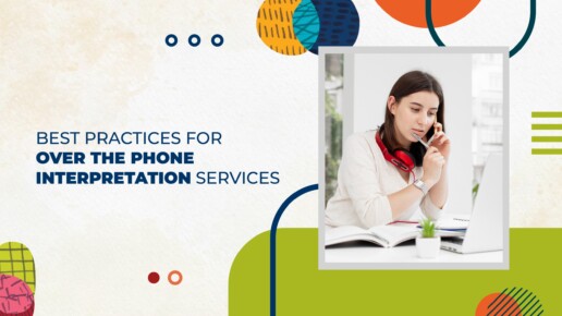 Over The Phone Interpretation Services