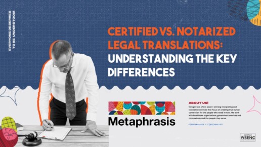 Certified vs Notarized Legal Translations