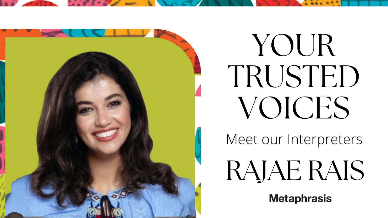 Interpreter Spotlight Rajae Rais