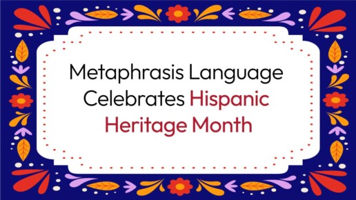 Metaphrasis Celebrates Hispanic Heritage Month