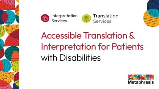 Translation and Interpretation for Patients with Disabilities