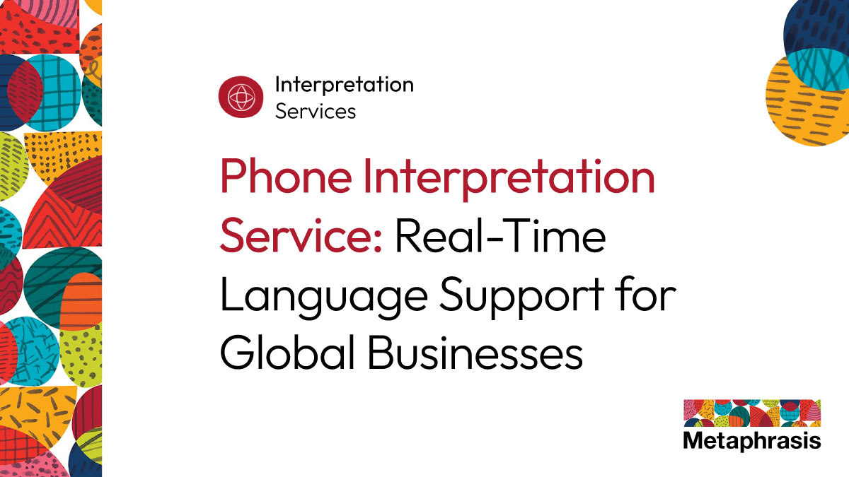 Phone Interpretation Service Phone Interpretation Service