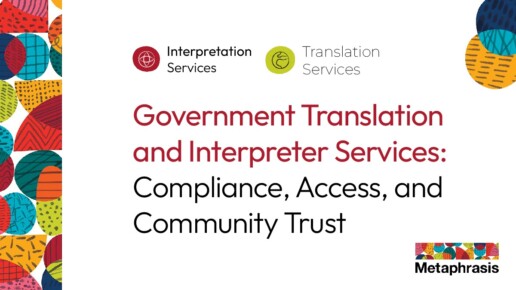 Government Translation and Interpreter Services
