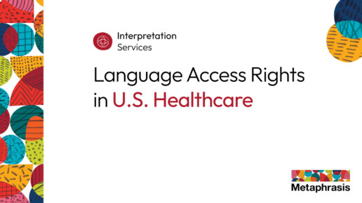 Language Access Rights in US Healthcare