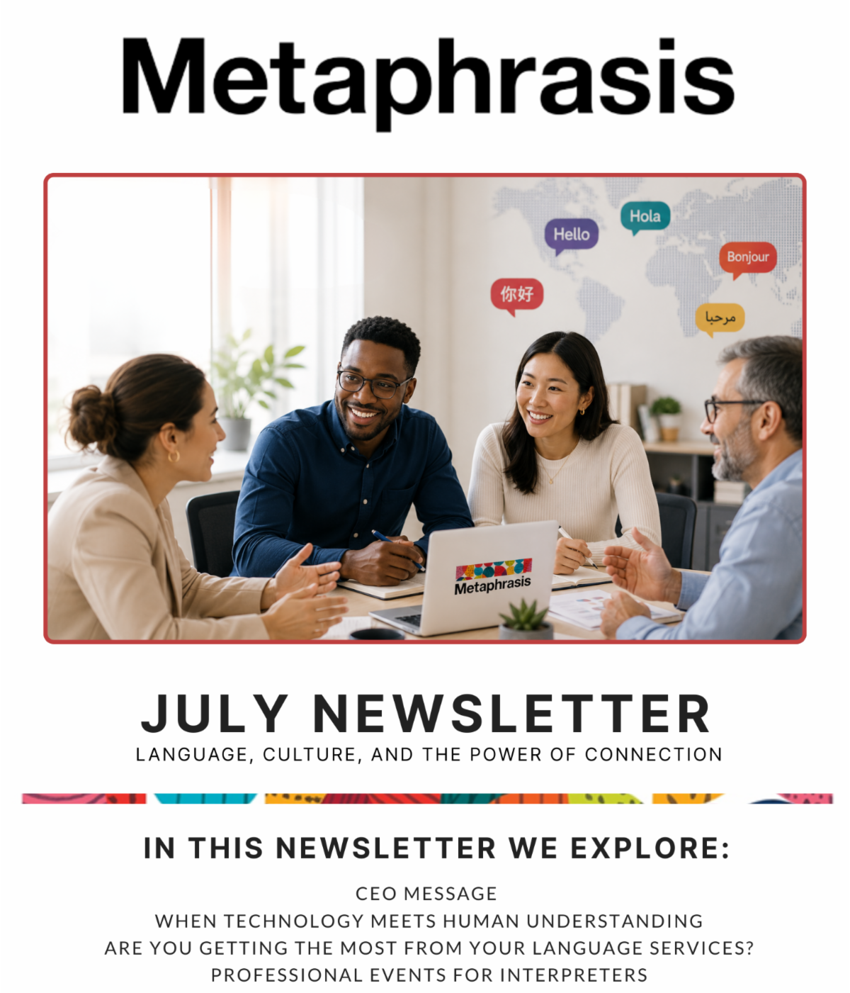 Metaphrasis July 2026 Newsletter