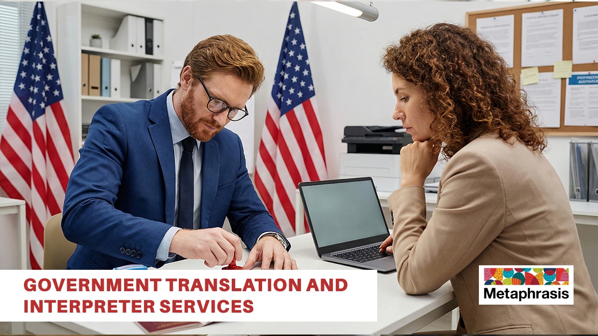 Translation and Interpreter Services for Government Translation and Interpreter Services for Government