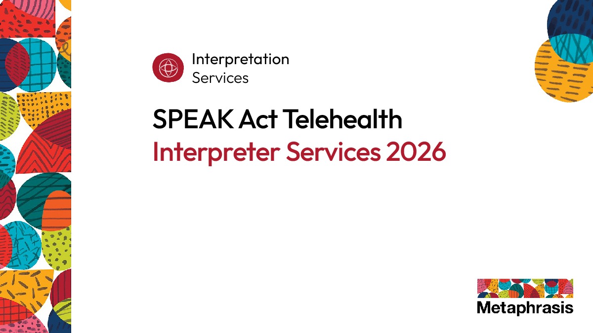 SPEAK Act Telehealth Interpreter Services 2026 Telehealth Interpreter Services